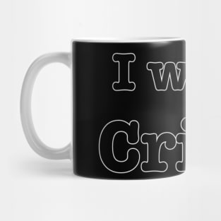 I Write Crime Mug